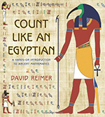 Count Like an Egyptian A Hands-on Introduction to Ancient Mathematics